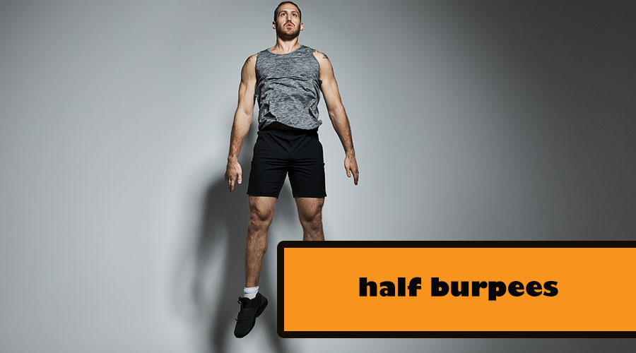half burpees