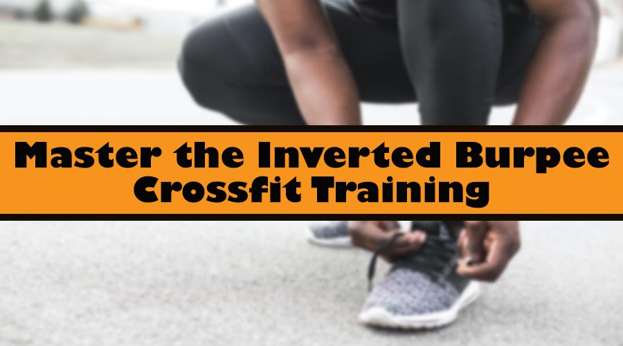 inverted burpee crossfit